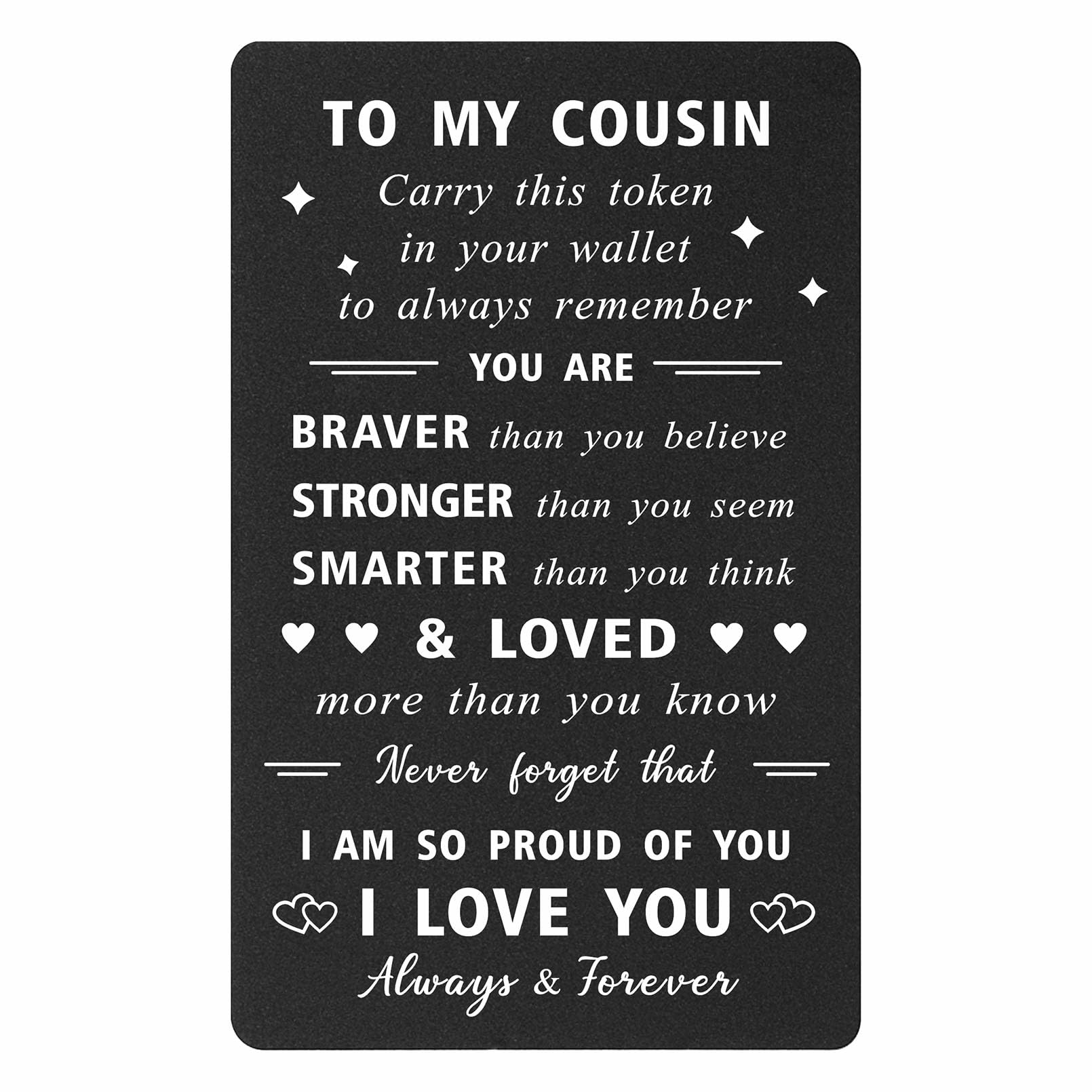 ENGZHI Inspirational Cousin Gift Wallet Card for Men & Women - Birthday, Christmas, Graduation Present for Teen Boys & Girls - 'So Proud of You, I Love You' Message - Perfect for Celebrations & Daily Encouragement
