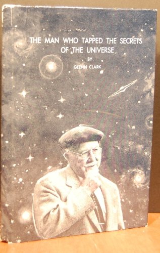 The Man Who Tapped the Secrets of the Universe - Book on Cosmic Mysteries & Spiritual Enlightenment | Perfect for Meditation, Self-Discovery & Expanding Consciousness