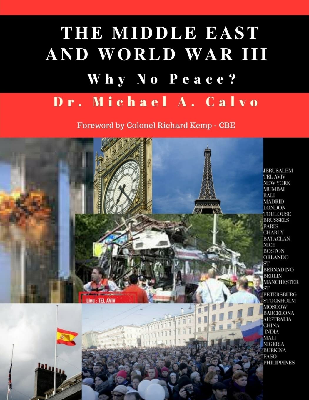 The Middle East and World War III: Causes of Conflict and Paths to Peace | Geopolitical Analysis for History Buffs & Current Affairs Readers
