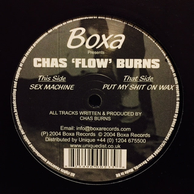 Chas Burns - Sex Machine / Put My Shit On Wax 12