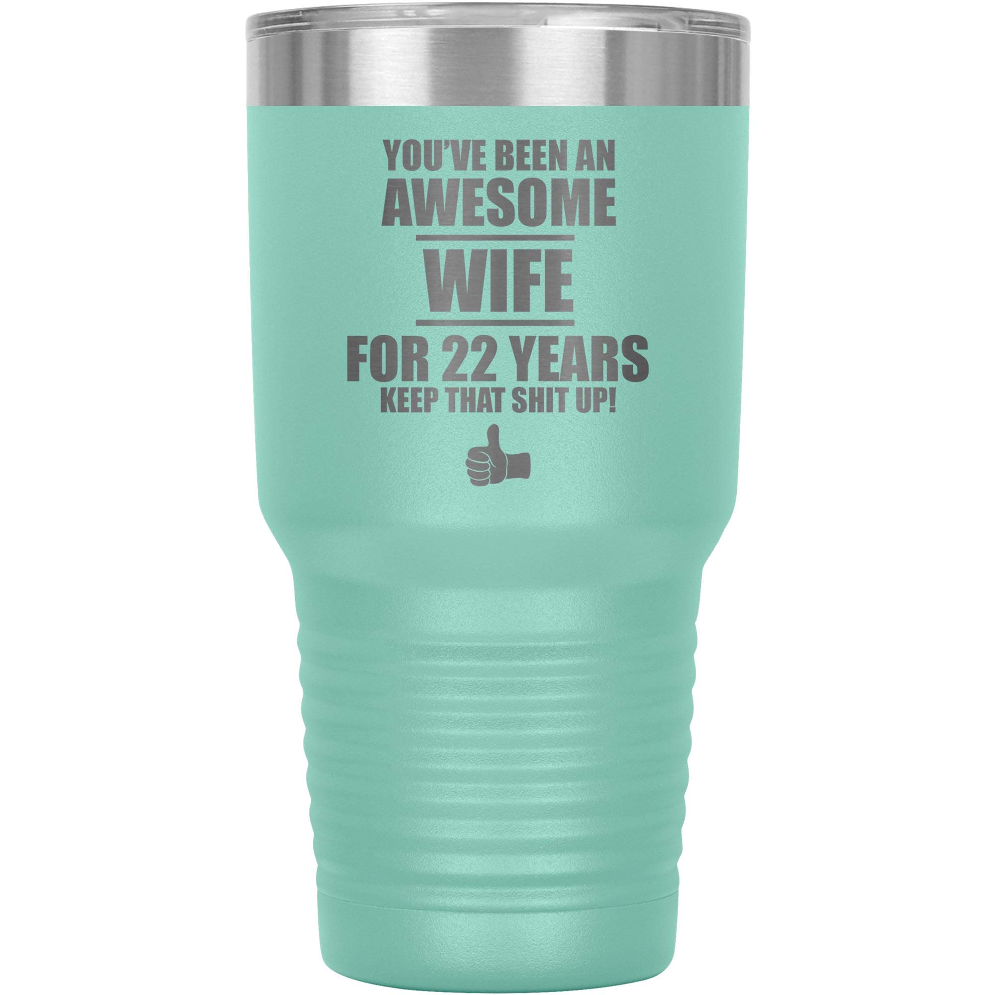 22nd Wedding Anniversary Tumbler - 30oz Insulated Travel Mug Coffee Cup for Wife, Women - Funny 22 Years Together Gift - Teal Color - Perfect for Coffee Lovers, Commuting & Anniversary Celebrations