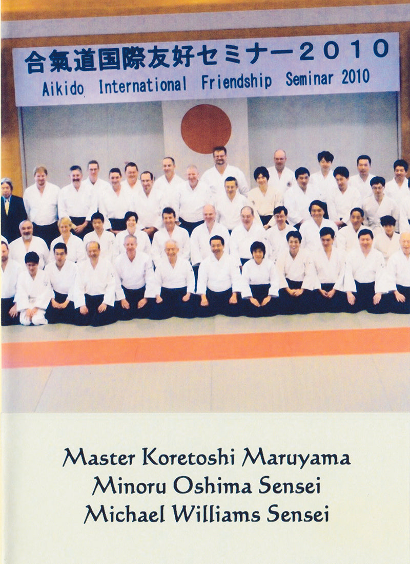 Aikido International Friendship Seminar in Japan - 3 DVD Set with Koretoshi Maruyama | Learn Aikido Techniques & Philosophy | Perfect for Martial Arts Training & Self-Defense