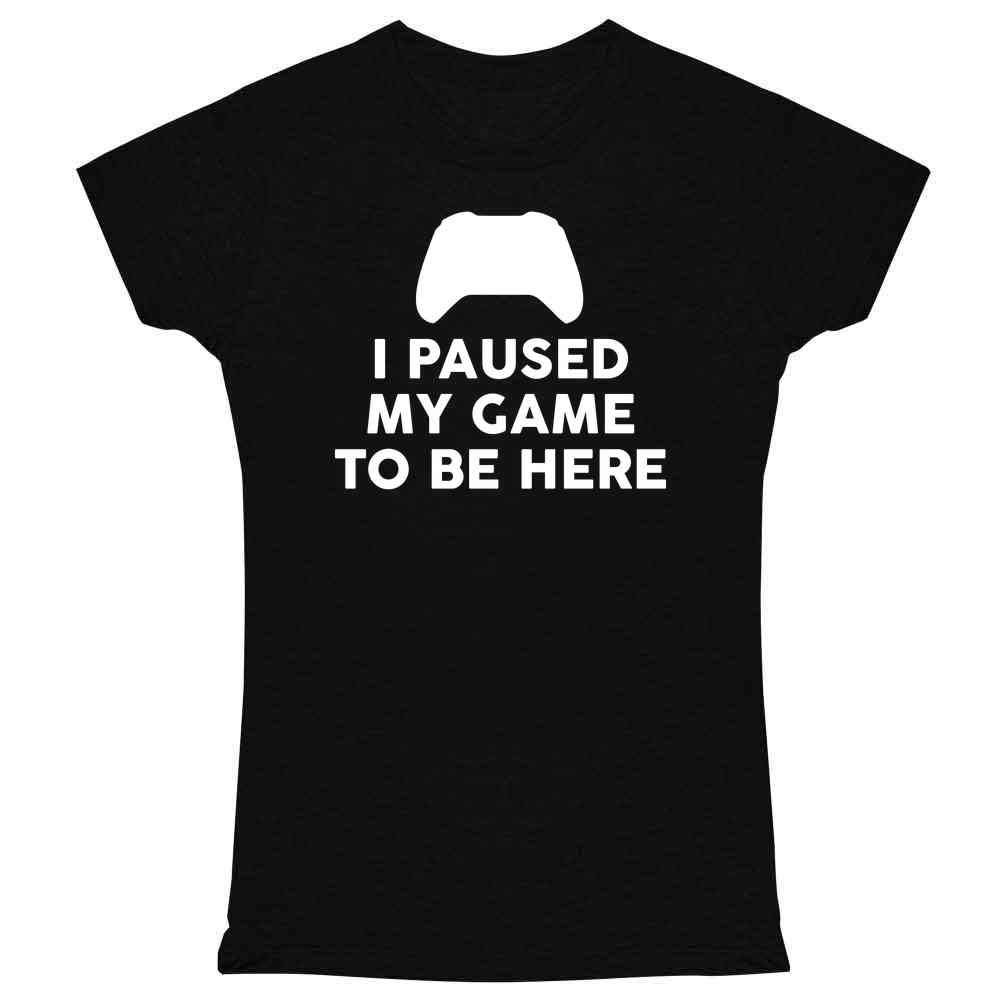 Pop Threads I Paused My Game to Be Here Xbox Controller Graphic T-Shirt for Women | Gamer Tee | Casual Gaming Outfit | Perfect for Gaming Sessions, Parties & Everyday Wear