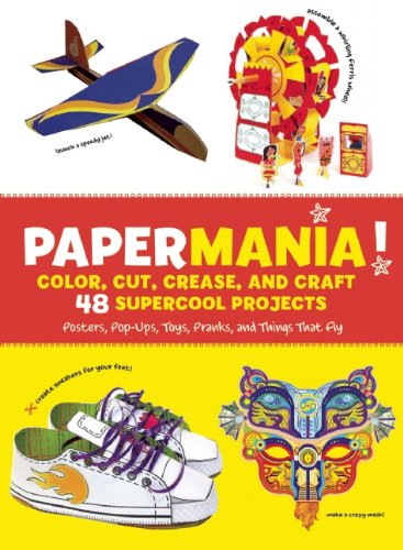 Papermania! Creative Paper Projects for DIY Crafts, Scrapbooking & Home Decor | Fun Paper Art Ideas for Kids & Adults