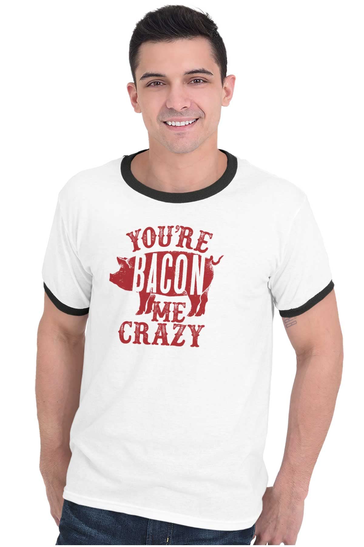 Brisco Brands 'You're Bacon Me Crazy' Funny Meat Lover T-Shirt for Men & Women - Perfect for BBQ Parties, Cooking Enthusiasts & Foodie Gifts