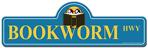 Bookworm Street Sign - Indoor & Outdoor Funny Home Decor for Garages, Living Rooms, Bedrooms & Offices | Personalized Gift by SignMission | Perfect for Book Lovers, Libraries & Reading Nooks