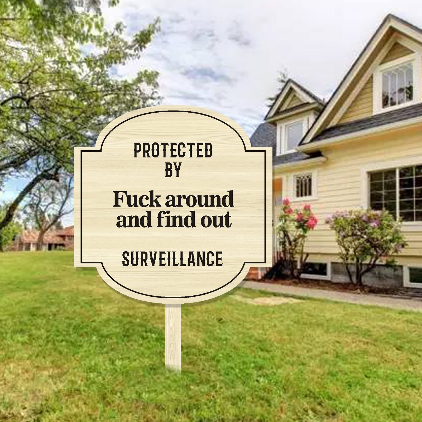 Protected by Sign Fuck Around and Find Out - Yard Sign for Home Security (Design D) | Deter Intruders & Protect Your Property