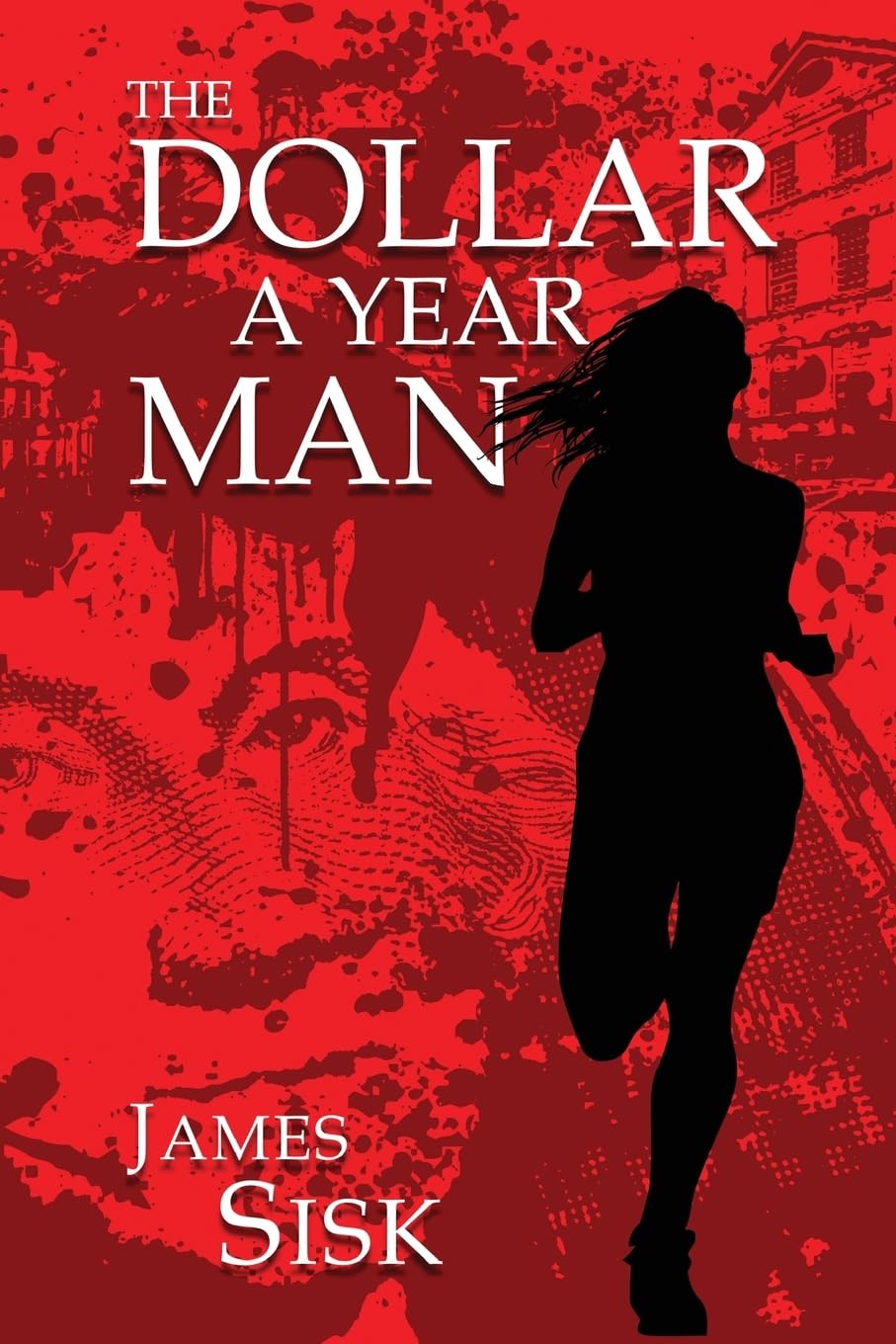 The Dollar A Year Man - Inspiring True Story of Selfless Service | Perfect for Leadership Training, Book Clubs & Historical Biography Lovers