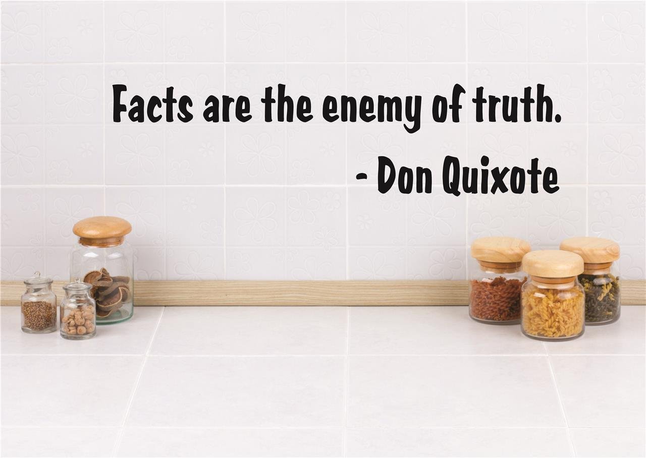 DIY Removable Home Wall Decals - 'Facts are The Enemy of Truth' Don Quixote Quote Stickers for Bedroom, Living Room & Office (5x22 Inch) - Easy to Apply & Repositionable Wall Art Decor