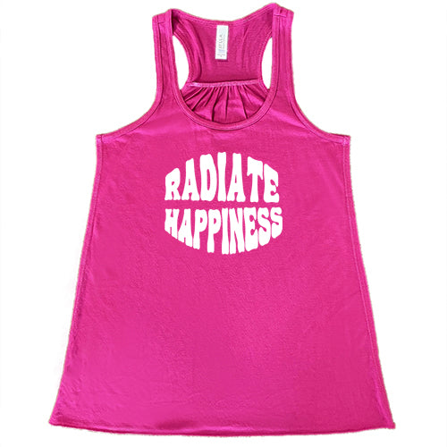 Radiate Happiness T-Shirt - Positive Vibes Graphic Tee for Men & Women - Perfect for Casual Wear, Gifts, and Everyday Inspiration