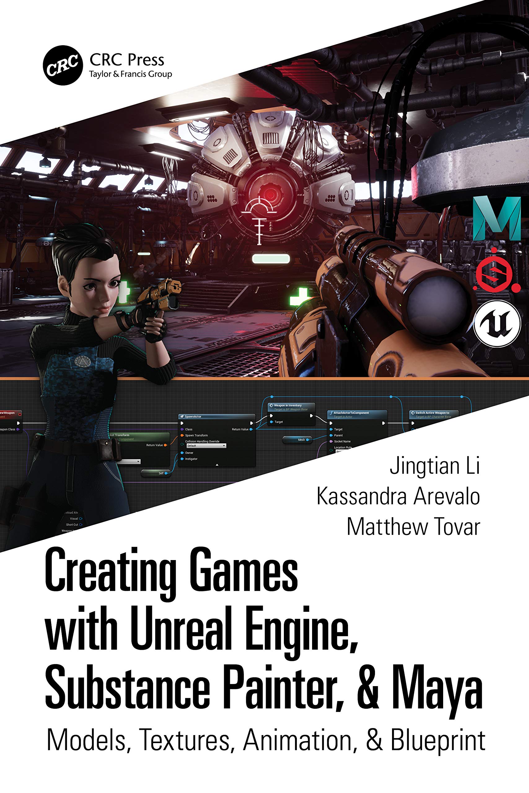 Create 3D Games with Unreal Engine, Substance Painter & Maya - Master Modeling, Texturing, Animation & Blueprints for Game Development | Perfect for Beginners & Professional Game Designers