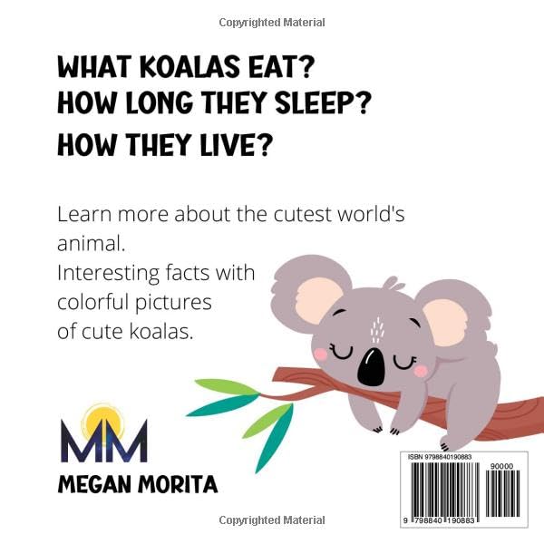 Amazing Koala Facts for Kids Ages 5-12 | Educational Animal Book with Photos & Illustrations | Perfect for Homeschooling & Bedtime Reading