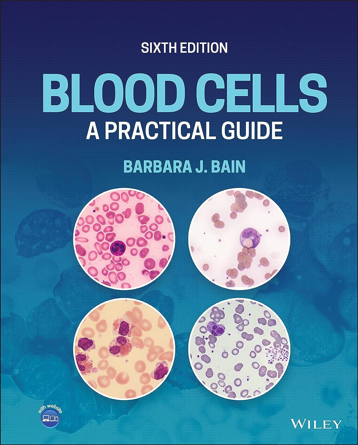 Blood Cells: A Practical Guide - Comprehensive Hematology Reference for Medical Students & Professionals | Perfect for Lab Studies & Clinical Diagnosis