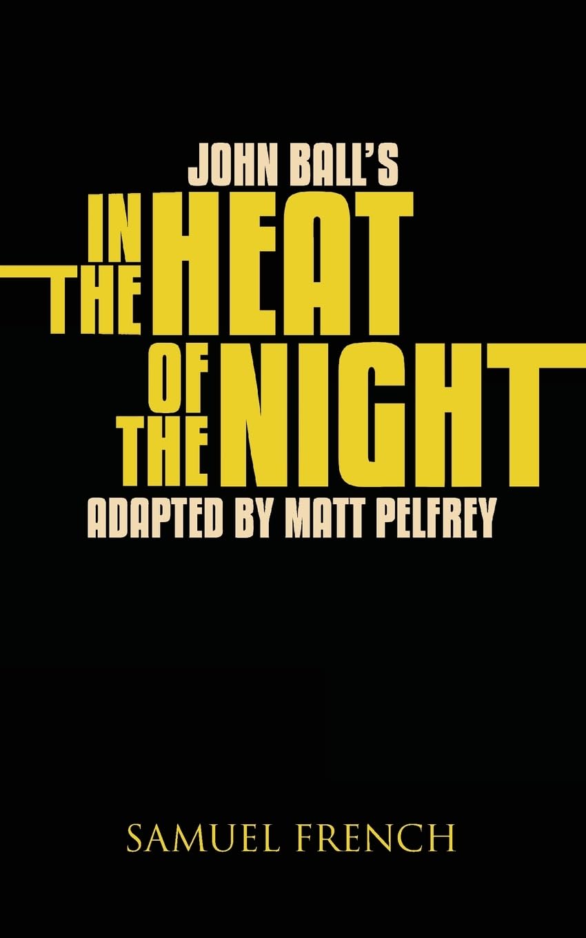 John Ball's In the Heat of the Night - Classic Mystery Novel | Crime Fiction Book for Adults | Perfect for Book Clubs & Mystery Lovers