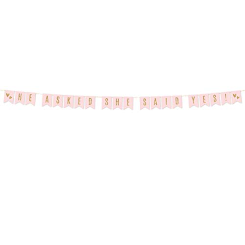 Banner He Asked She Said Yes