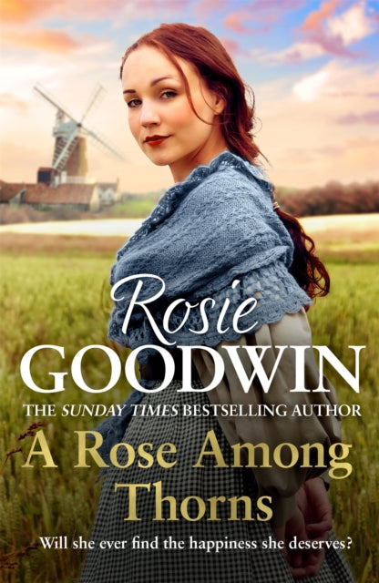 A Rose Among Thorns by Rosie Goodwin - Heartwarming Historical Fiction Novel - Perfect for Book Clubs & Relaxing Weekend Reads