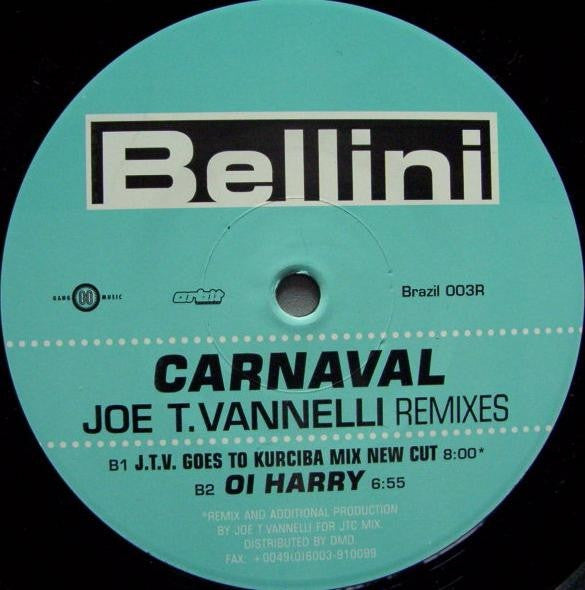 Bellini Carnaval (Joe T. Vannelli Remixes) 12