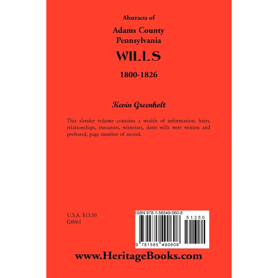 Abstracts of Adams County Pennsylvania Wills 1800-1826 - Genealogy Research & Historical Document Collection for Family History Research