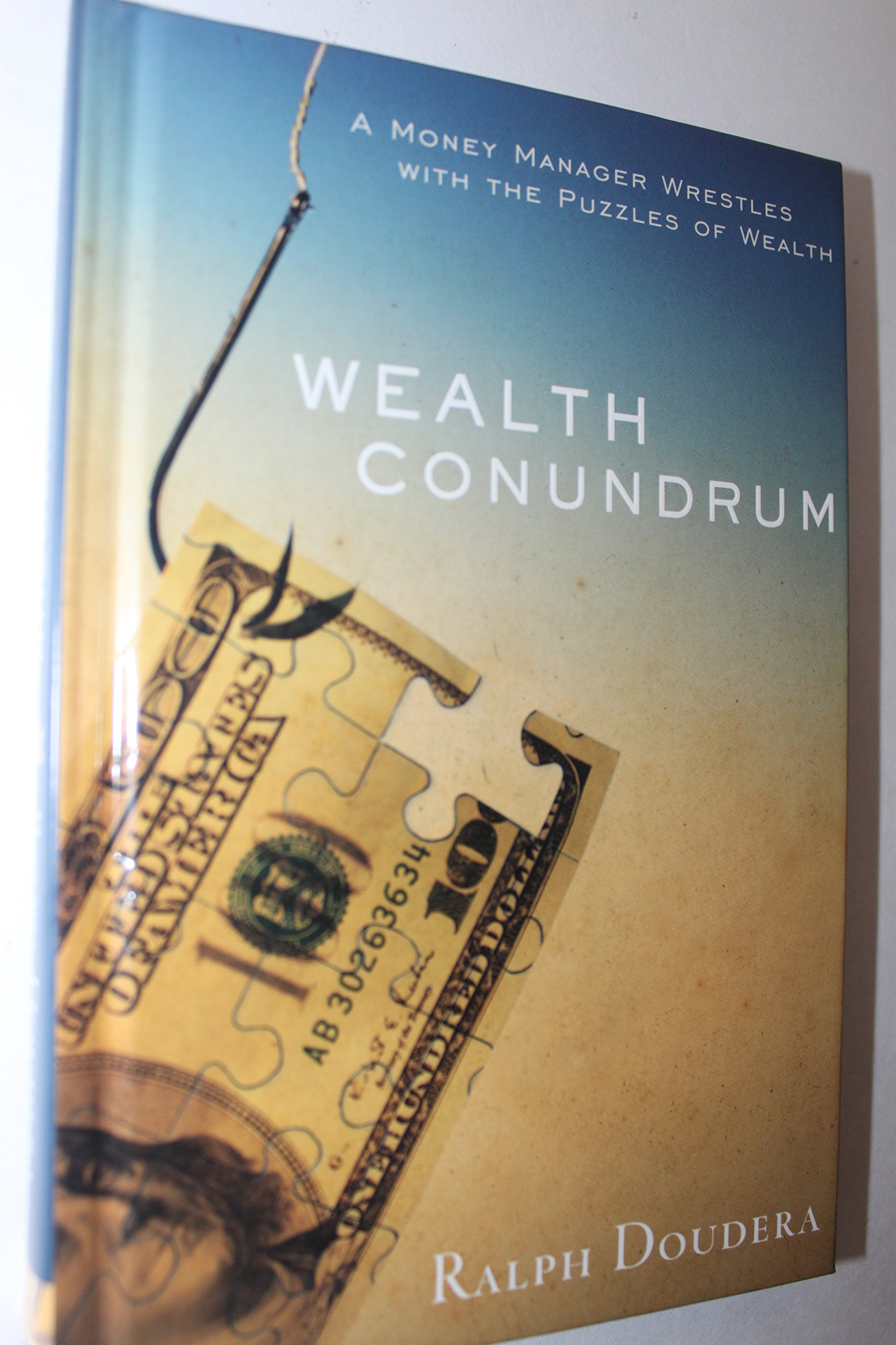 Wealth Conundrum: Money Management Guide for Financial Success | Investment Strategies & Wealth Building Tips for Entrepreneurs and Investors