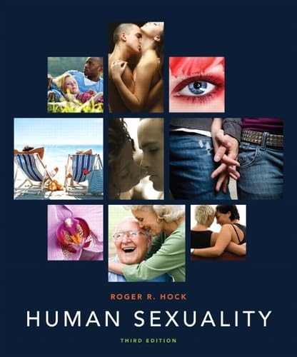 Human Sexuality, 3rd Edition - Comprehensive Textbook for Psychology & Sociology Students | Essential for College Courses & Research
