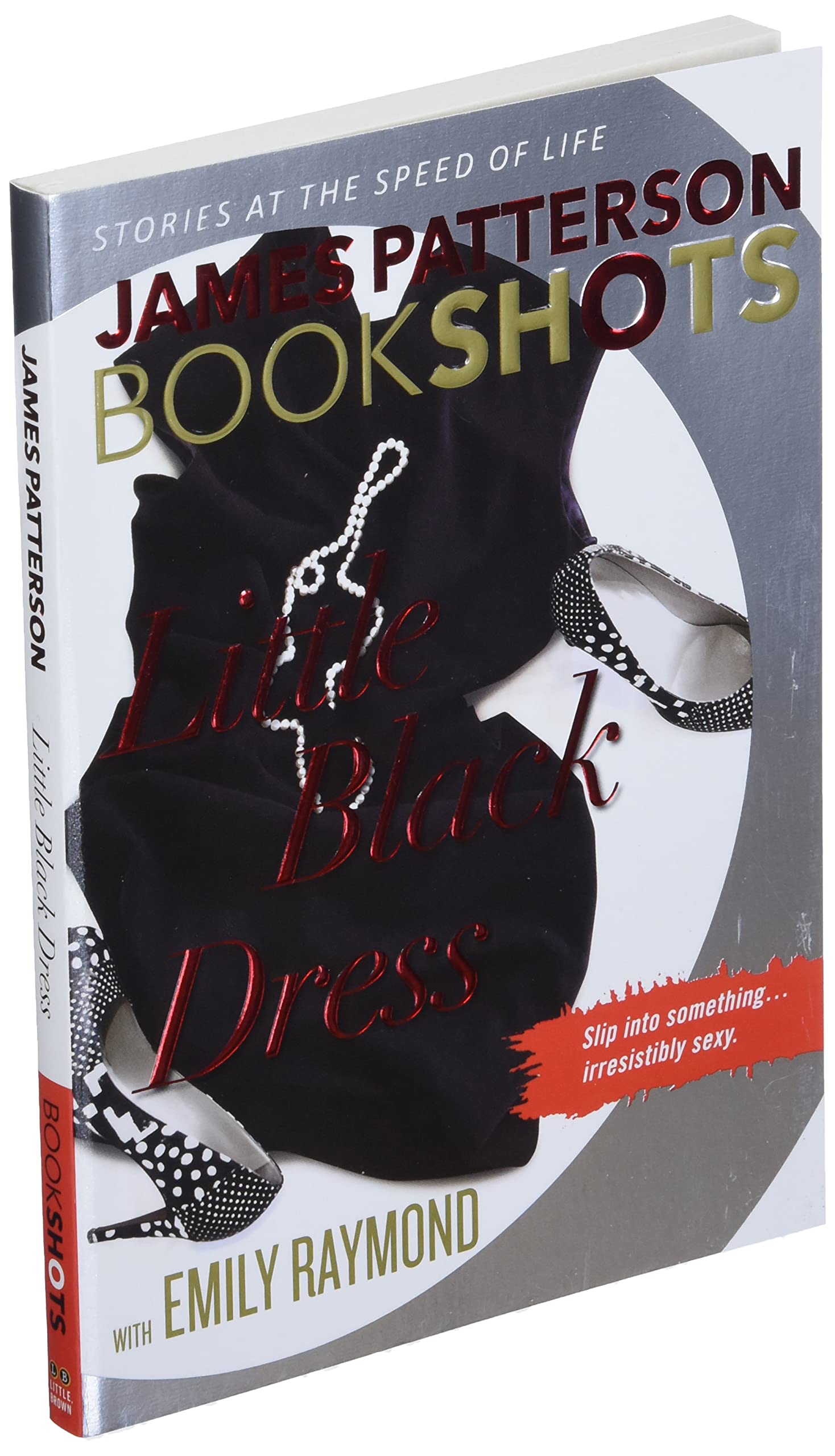 Little Black Dress (BookShots) - Romantic Suspense Novel by James Patterson | Perfect for Beach Reading, Book Clubs & Vacation Entertainment