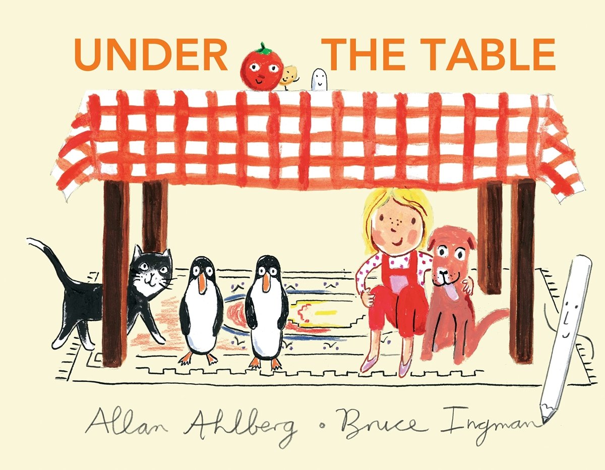 Under the Table by Allan Ahlberg - Illustrated Children's Book by Bruce Ingman | Perfect for Bedtime Stories & Early Reading