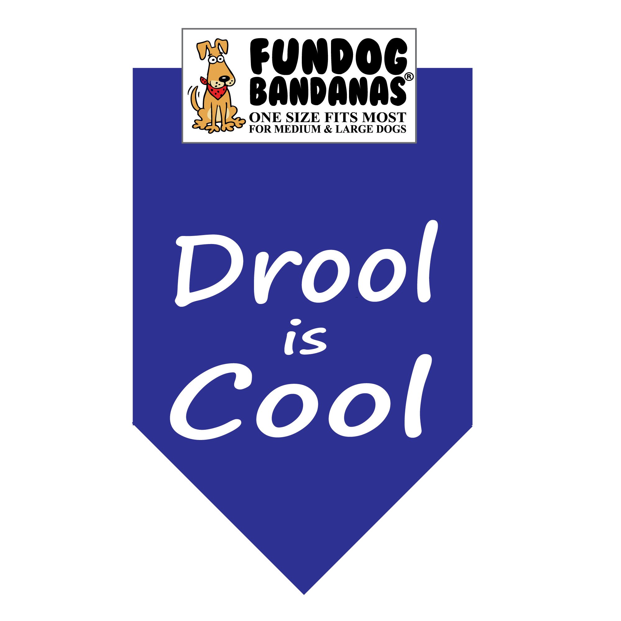 Drool is Cool Dog Bandana - One Size Fits Most Medium to Large Dogs, Royal Blue Pet Bandana for Walking, Grooming & Photo Shoots