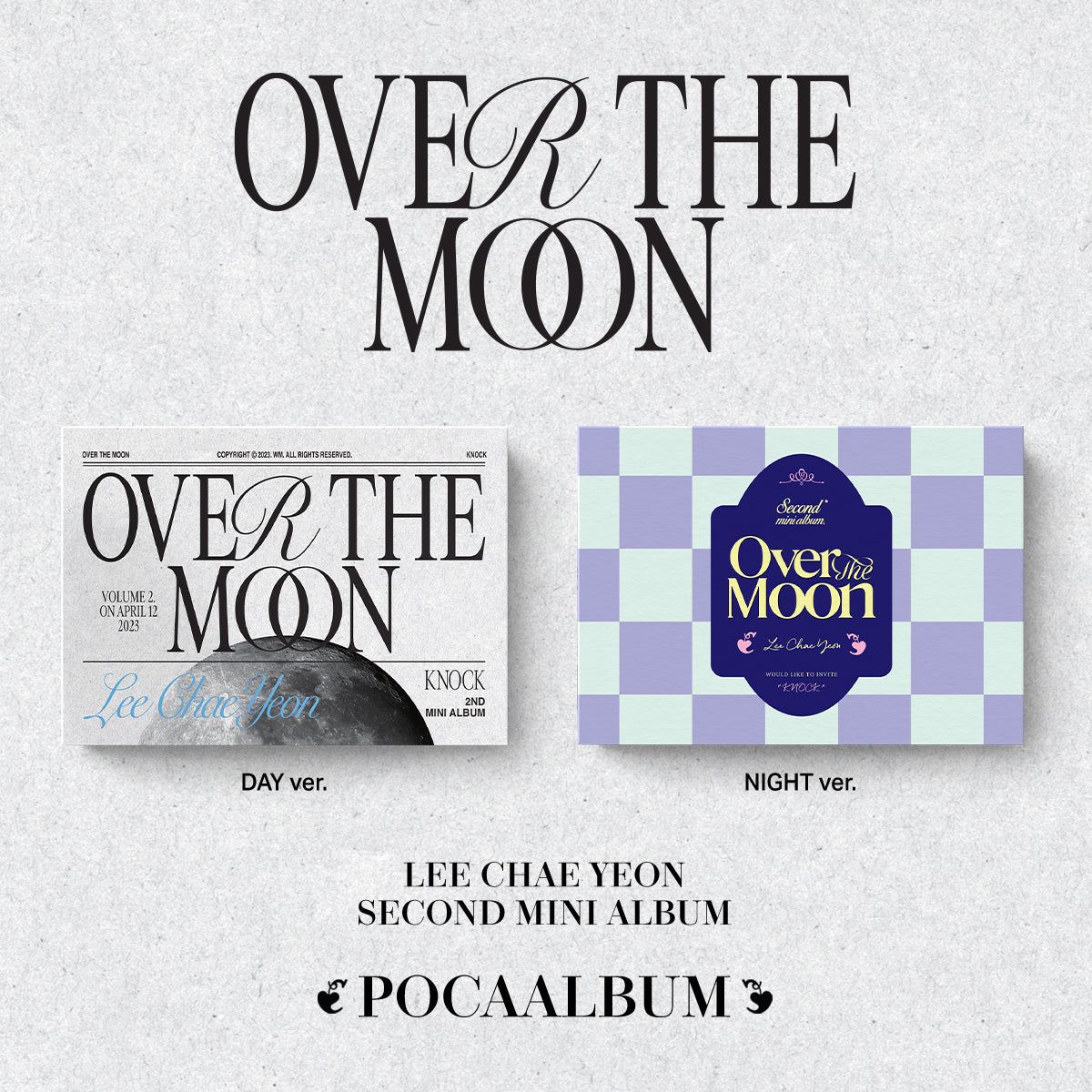 LEE CHAEYEON 2nd Mini Album 'OVER THE MOON' (POCA) - Kpop Music CD + Photobook - Perfect for Kpop Fans & Collectors | Enjoy at Home, Parties or as Gift for Kpop Lovers