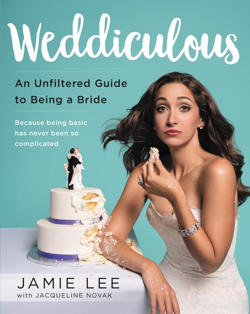 Weddiculous: The Ultimate Unfiltered Guide to Wedding Planning & Being a Bride | Perfect for Brides-to-Be & Wedding Planners