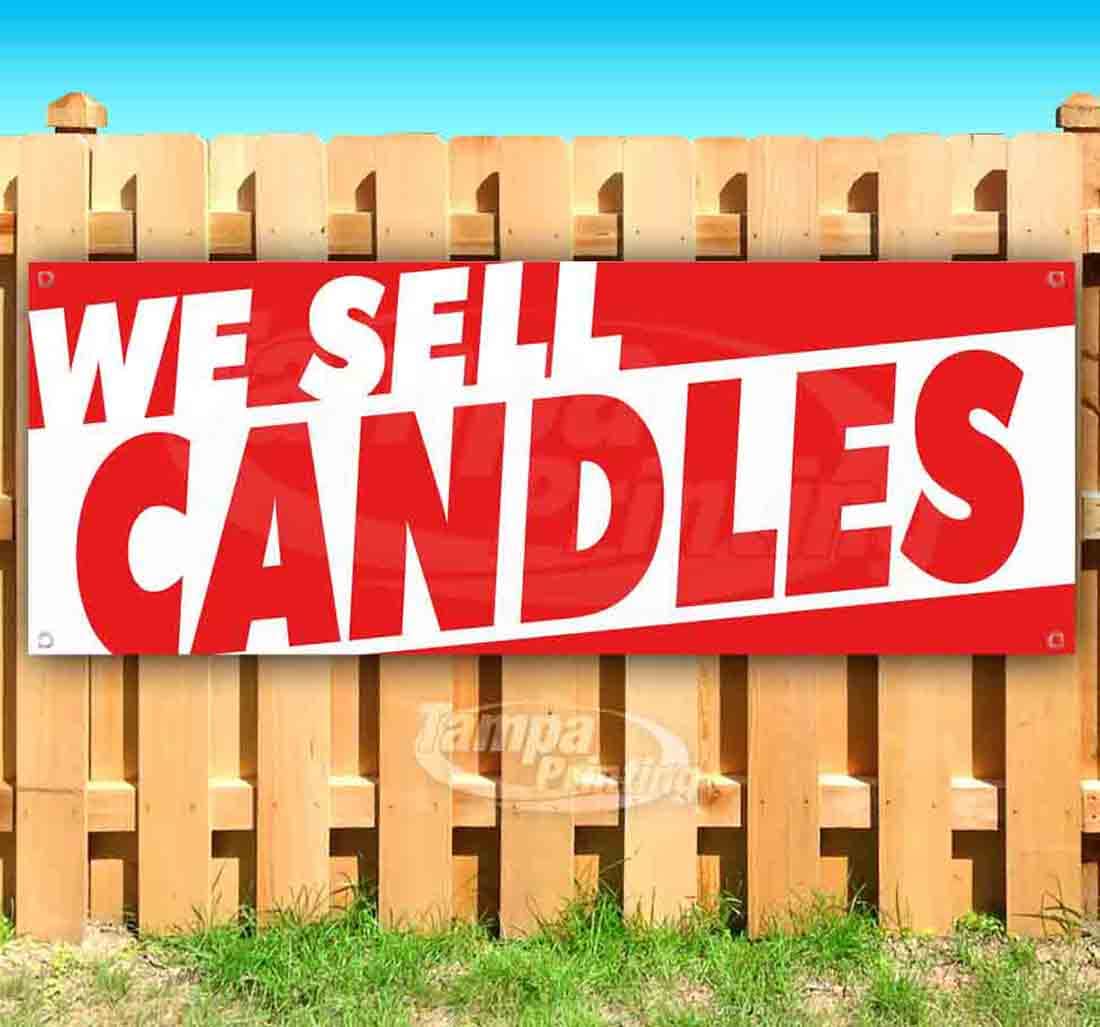 13 oz Heavy-Duty Vinyl We Sell Candles Banner - Single-Sided with Metal Grommets, Durable Non-Fabric Sign for Retail Stores, Trade Shows & Business Promotion
