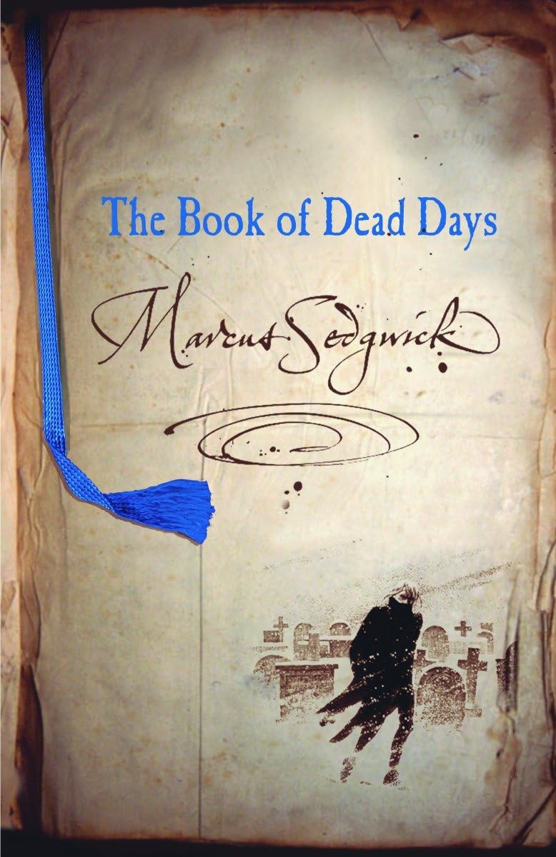 The Book of Dead Days - Supernatural Thriller Novel | Mystery & Adventure Series | Perfect for Halloween Reading & Dark Fantasy Lovers