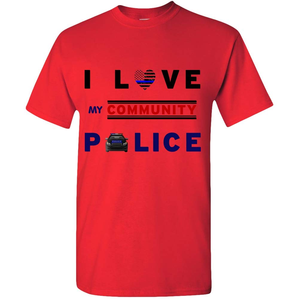 Premium Unisex 'I Love My Community Police' T-Shirt - High Quality Cotton Apparel for Men & Women - Perfect Gift for Police Supporters, Community Events & Casual Wear