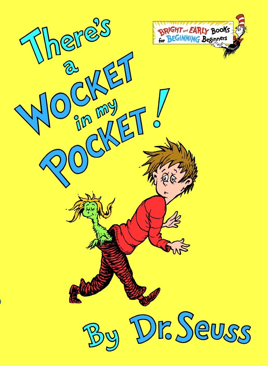 There's a Wocket in My Pocket - Dr. Seuss Bright & Early Book for Kids | Fun Rhyming Story for Bedtime, Reading & Early Learning