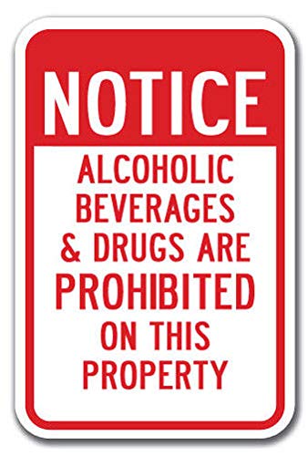 Alcohol and Drugs Prohibited Sign - 8