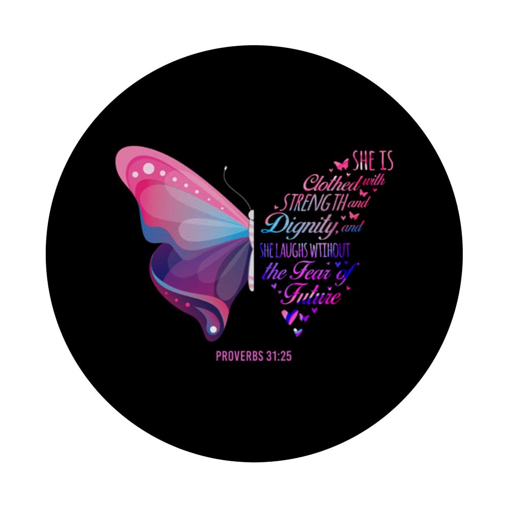 Bible Verse Proverbs 31:25 Butterfly PopSocket - Christian Phone Grip for Daily Inspiration