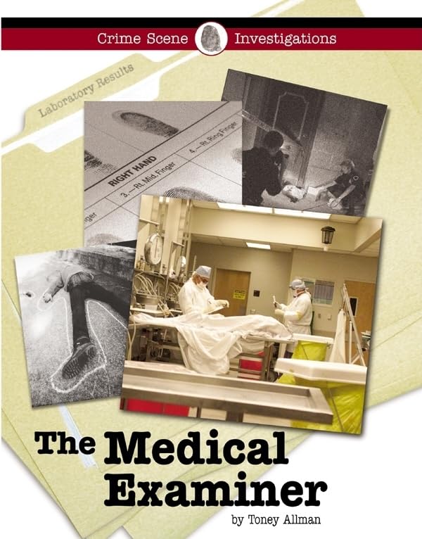 The Medical Examiner: A Crime Scene Investigation Thriller – Perfect for Mystery Lovers & CSI Fans