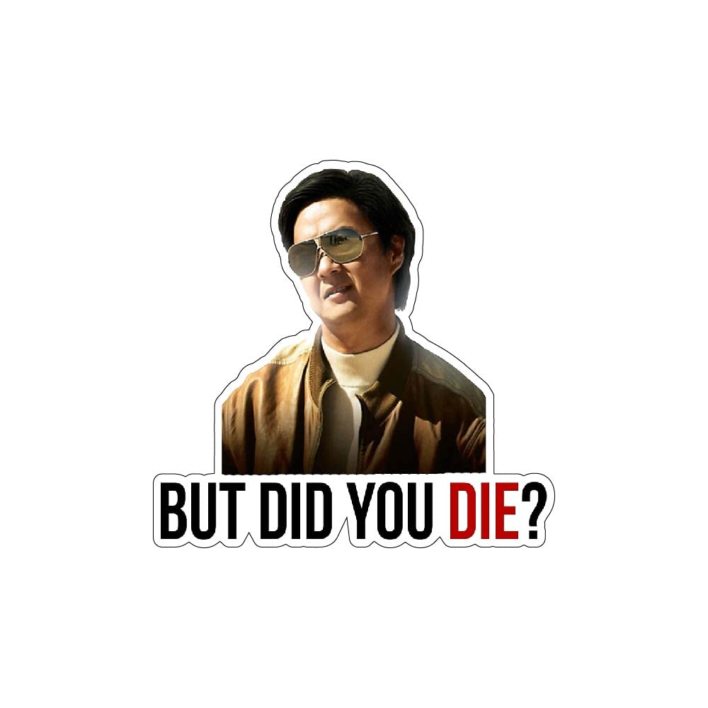 But Did You Die?