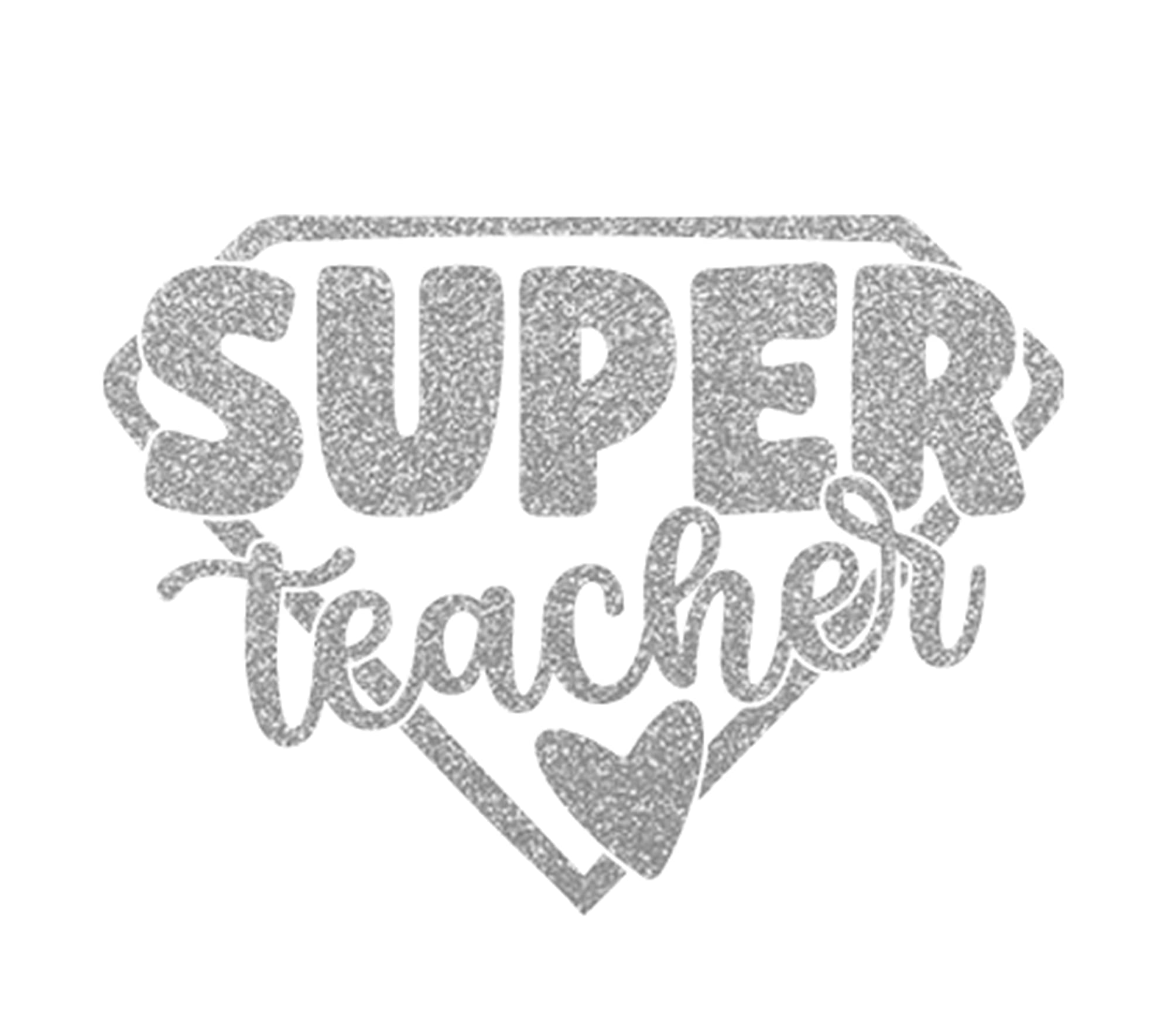 Super Teacher Iron On Decal - School Teacher Transfer HTV Vinyl Patch (Silver Glitter) | Custom Size & Color | 5-Minute Application | Perfect for DIY T-Shirts, Tote Bags & Classroom Gifts
