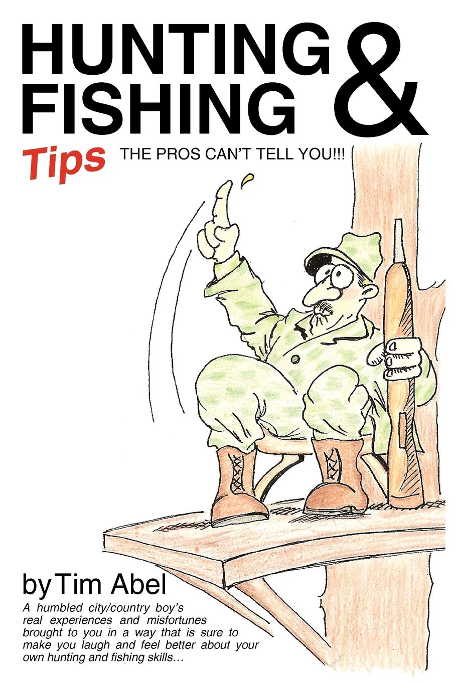 Expert Hunting and Fishing Tips & Tricks for Beginners - Outdoor Adventure Guide for Camping, Survival, and Wilderness Exploration