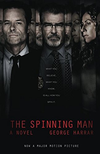 The Spinning Man: A Gripping Psychological Thriller Novel - Perfect for Book Clubs & Mystery Lovers