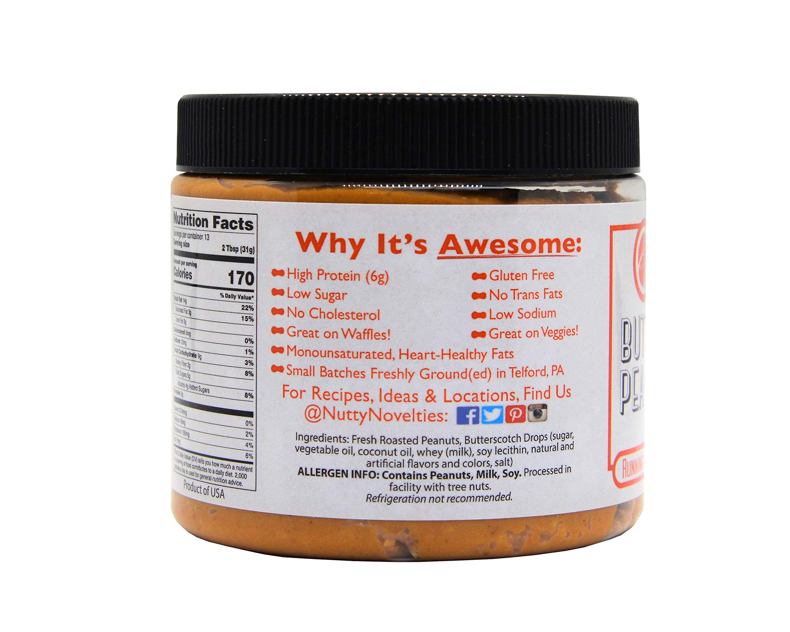 Nutty Novelties All-Natural Butterscotch Peanut Butter - High Protein, Low Sugar, Cholesterol-Free Healthy Spread - No Preservatives or Salt, Creamy Texture - 15oz Jar - Perfect for Toast, Smoothies & Baking
