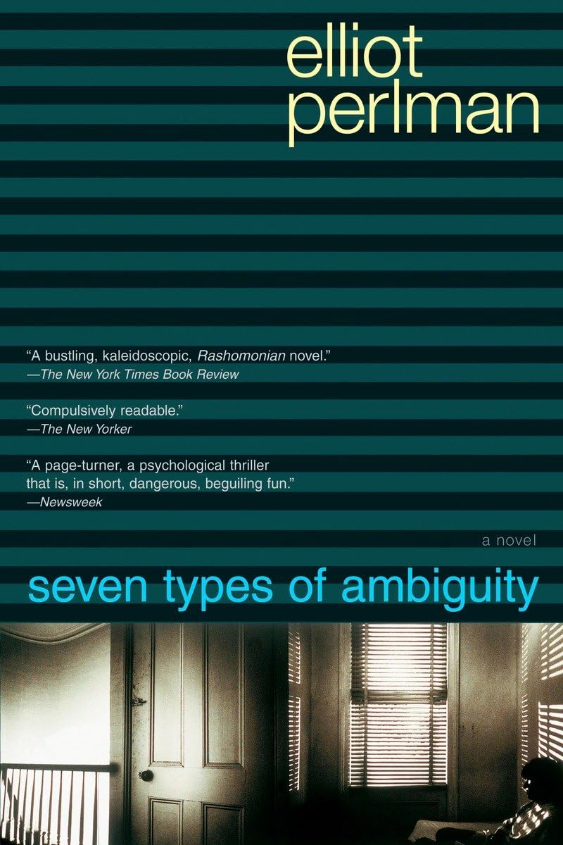 Seven Types of Ambiguity - Literary Fiction Novel | Perfect for Book Clubs & Contemporary Literature Enthusiasts