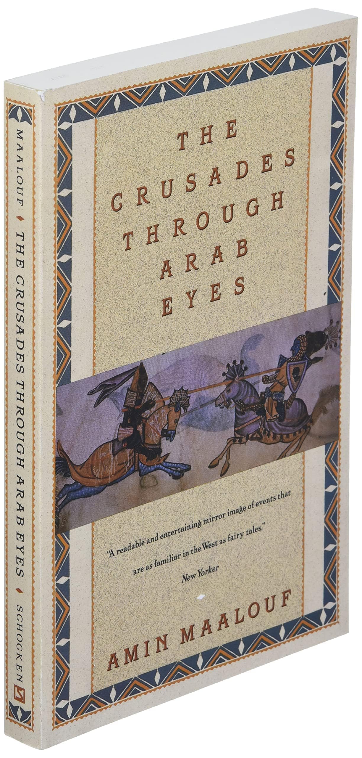 The Crusades Through Arab Eyes - Historical Book by Saqi Essentials | Medieval History, Middle East Studies & Academic Research