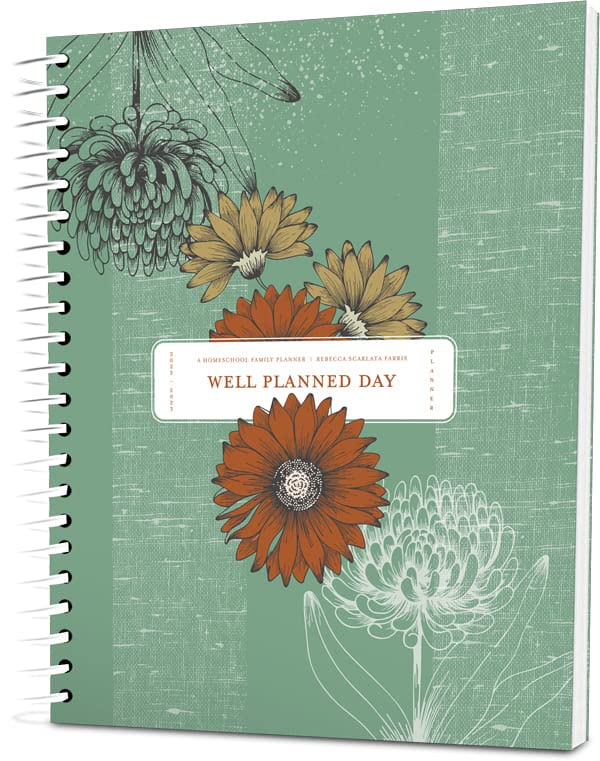 Well Planned Day Original Homeschool Family Planner 2022-2023 - Academic Year Organizer for Homeschooling Parents with Monthly & Weekly Layouts - Perfect for Lesson Planning, Scheduling & Tracking Student Progress