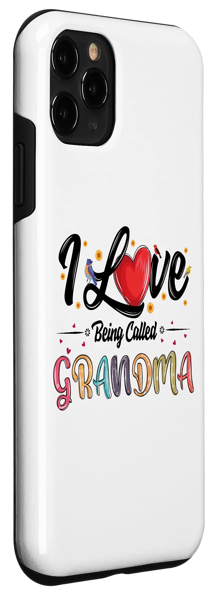 iPhone 11 Pro Case - Funny 'I Love Being Called Grandma' Mother's Day Gift for Women - Perfect for Mom, Grandma & Mother's Day Celebrations