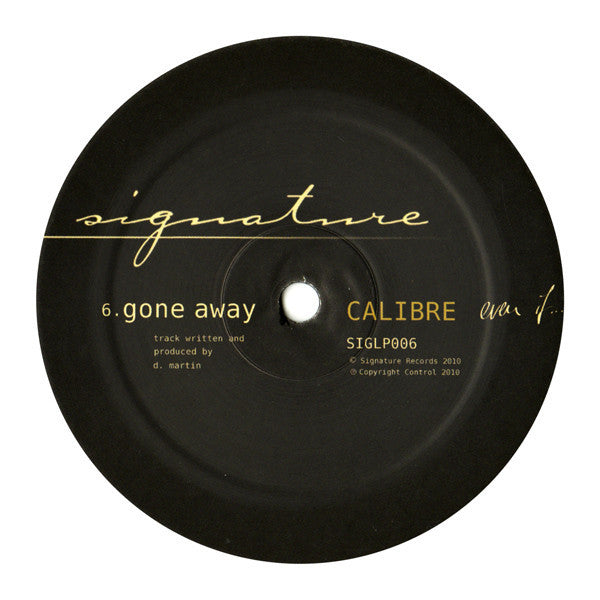 Calibre – Even If... 3x12