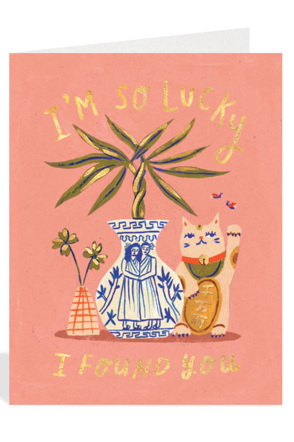 I'm So Lucky Greeting Card - Thoughtful Birthday, Thank You & Encouragement Card for Friends & Family - Perfect for Special Occasions & Everyday Surprises