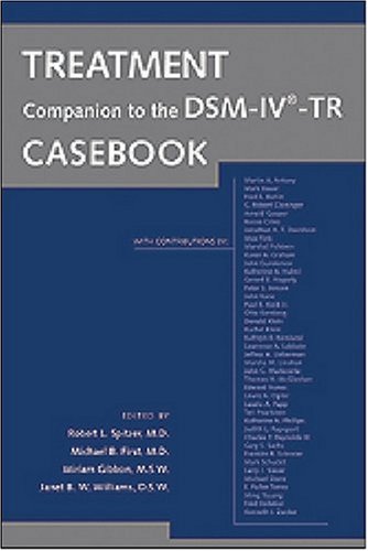 DSM-IV-TR Casebook Treatment Companion Guide - Essential Clinical Reference for Mental Health Professionals | Perfect for Therapy Sessions & Case Studies