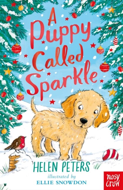 A Puppy Called Sparkle by Helen Peters - Heartwarming Children's Book About Friendship & Adventure | Perfect for Bedtime Reading & Classroom Storytime