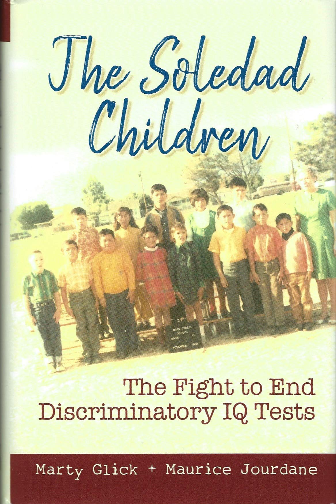 The Soledad Children: Ending Discriminatory IQ Testing | Civil Rights History & Education Reform Impact